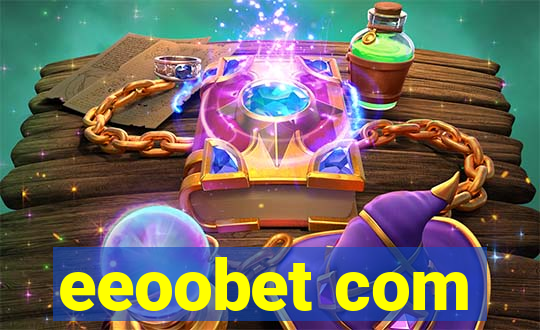 eeoobet com